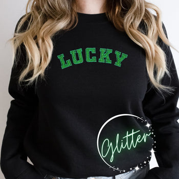 Lucky Sweatshirt, St Patrick's Embroidered Sweatshirt, Women's Embroidered Sweater, St Patrick's Day Sweatshirt, Glitter, Irish Gift For Her